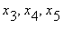 x[3], x[4], x[5]