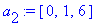 a[2] := vector([0, 1, 6])
